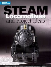 cover of the book Steam Locomotives: Projects & Ideas