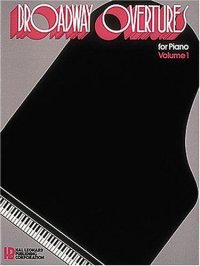 cover of the book Broadway Overtures For Piano Vol1