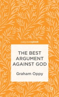 cover of the book The Best Argument Against God