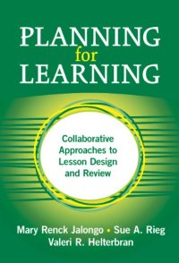 cover of the book Planning for Learning: Collaborative Approaches to Lesson Design and Review