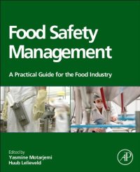 cover of the book Food Safety Management: A Practical Guide for the Food Industry