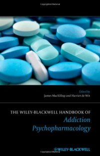 cover of the book The Wiley-Blackwell Handbook of Addiction Psychopharmacology