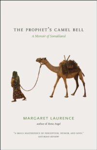 cover of the book The Prophet's Camel Bell: A Memoir of Somaliland