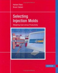 cover of the book Selecting Injection Molds