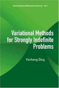 cover of the book Variational Methods for Strongly Indefinite Problems