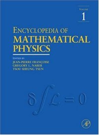 cover of the book Encyclopedia of Mathematical Physics: Five-Volume Set