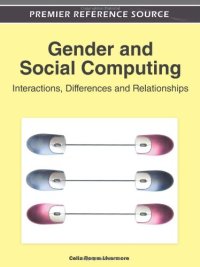 cover of the book Gender and Social Computing: Interactions, Differences and Relationships