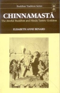 cover of the book Chinnamasta: The Aweful Buddhist & Hindu Tantri Goddess