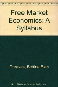 cover of the book Free Market Economics: A Syllabus