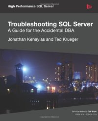 cover of the book Troubleshooting SQL Server - A Guide for the Accidental DBA