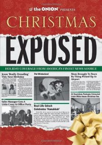 cover of the book The Onion Presents: Christmas Exposed