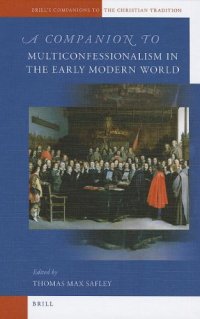 cover of the book A Companion to Multiconfessionalism in the Early Modern World