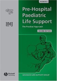 cover of the book Pre-Hospital Paediatric Life Support: The Practical Approach