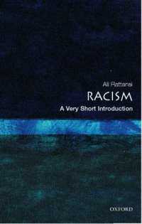 cover of the book Racism: A Very Short Introduction