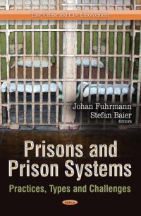 cover of the book Prisons and Prison Systems: Practices, Types and Challenges