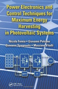 cover of the book Power Electronics and Control Techniques for Maximum Energy Harvesting in Photovoltaic Systems