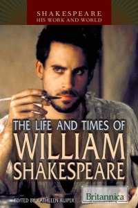 cover of the book The Life and Times of William Shakespeare