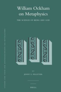 cover of the book William Ockham on Metaphysics: The Science of Being and God