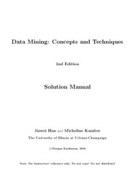 cover of the book Data Mining: Concepts and Techniques 2nd Ed Solution Manual