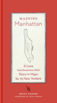 cover of the book Mapping Manhattan: A Love