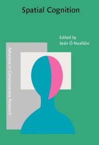 cover of the book Spatial Cognition: Foundations and applications