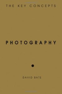 cover of the book Photography: The Key Concepts