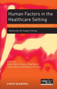 cover of the book Human Factors in the Health Care Setting: A Pocket Guide for Clinical Instructors