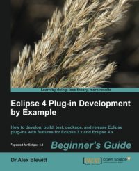 cover of the book Eclipse 4 Plug-in Development by Example: Beginner's Guide