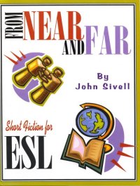 cover of the book From Near and Far: Short Fiction for ESL