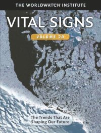 cover of the book Vital Signs, Volume 20: The Trends that are Shaping Our Future