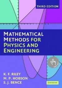 cover of the book Mathematical Methods for Physics and Engineering: A Comprehensive Guide