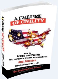 cover of the book A Failure of Civility