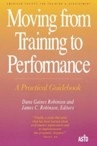 cover of the book Moving from Training to Performance, A Practical Guidebook