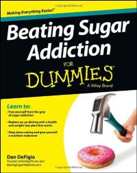 cover of the book Beating Sugar Addiction For Dummies