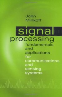 cover of the book Signal Processing Fundamentals and Applications for Communications and Sensing Systems