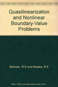 cover of the book Quasilinearization and nonlinear boundary-value problems