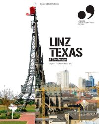 cover of the book Linz Texas: A City Relates