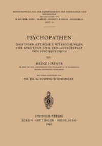 cover of the book Psychopathen: Daseinsanalytische Untersuchungen zur Struktur und Verlaufsgestalt von Psychopathien