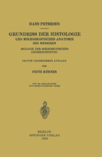 cover of the book Grundriss der Histologie und Mikroskopischen Anatomie des Menschen: Biologie der Mikroskopischen Grössenordnung