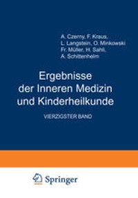 cover of the book Ergebnisse der Inneren Medizin und Kinderheilkunde: Vierzigster Band