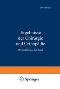 cover of the book Ergebnisse der Chirurgie und Orthopädie: Dreiunddreissigster Band