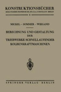 cover of the book Berechnung und Gestaltung der Triebwerke schnellaufender Kolbenkraftmaschinen