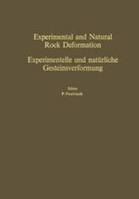 cover of the book Experimental and Natural Rock Deformation / Experimentelle und natürliche Gesteinsverformung: Proceedings of the International Symposium Darmstadt, February 17–18, 1969