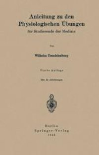 cover of the book Anleitung zu den Physiologischen Übungen: für Studierende der Medizin