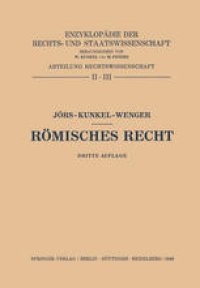 cover of the book Römisches Recht: Römisches Privatrecht. Abriss des Römischen Zivilprozessrechts