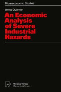 cover of the book An Economic Analysis of Severe Industrial Hazards