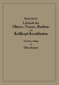 cover of the book Lehrbuch der Ohren-, Nasen-, Rachen- und Kehlkopf-Krankheiten