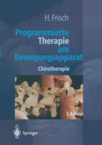 cover of the book Programmierte Therapie am Bewegungsapparat: Chirotherapie