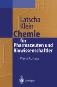 cover of the book Chemie für Pharmazeuten und Biowissenschaftler: Unter Berücksichtigung des „GK“ Pharmazie