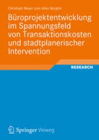 cover of the book Büroprojektentwicklung im Spannungsfeld von Transaktionskosten und stadtplanerischer Intervention